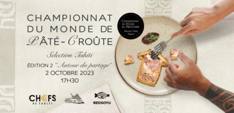 WORLD PASTRY CHAMPIONSHIPS – TAHITI SELECTION