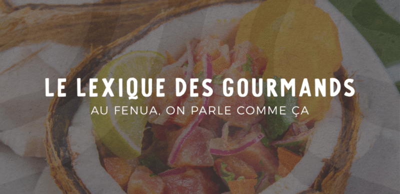 Le lexique des gourmands